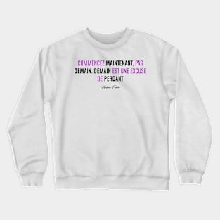 Commencer MAINTENANT, pas DEMAIN... (Simple) | Version Violet Crewneck Sweatshirt